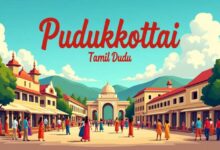 How Pudukkottai Tamil Nadu Is Shaping Tamil Nadu’s Economy